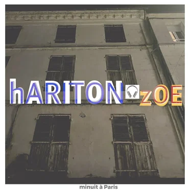 MINUIT A PARIS (uNIQUE TECh) by hARITON zOE - album cover