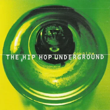 Downlow - The Hip Hop Underground by Various Artists - album cover