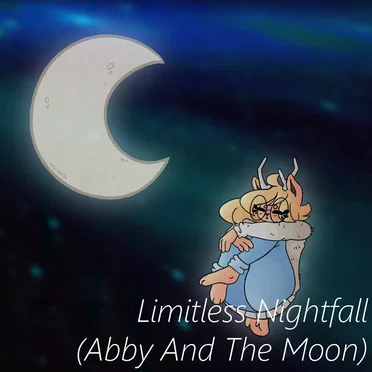 Limitless Nightfall (Abby and the Moon) by Abby - album cover