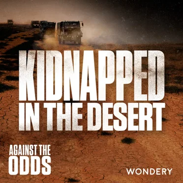 Kidnapped in the Desert by Against The Odds - album cover