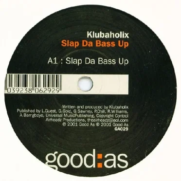 Slap Da Bass Up by Klubaholix - album cover