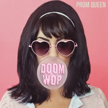 Doom-Wop by Prom Queen - album cover