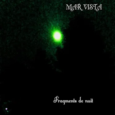 Fragment De Nuit by Mar-Vista - album cover