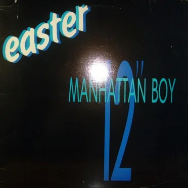 Manhattan Boy by Easter - album cover