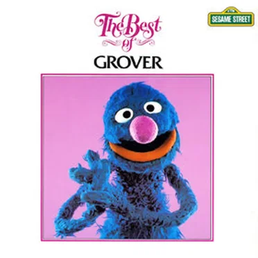 Sesame Street: The Best of Grover