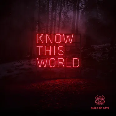 Know This World by Guild of Cats - album cover