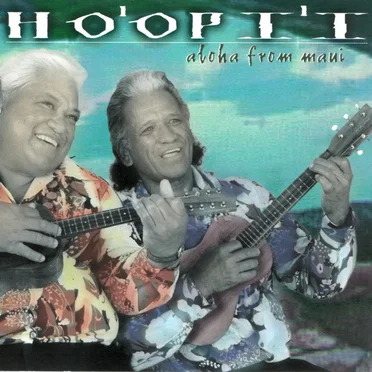 Aloha From Maui by Ho‘opi‘i - album cover