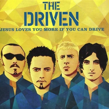 Jesus Loves You More If You Can Drive by The Driven - album cover