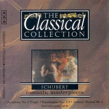 The Classical Collection 42: Schubert: Romantic Masterpieces