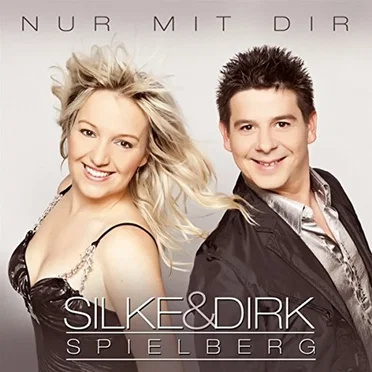 Nur mit Dir (Best of) by Silke & Dirk Spielberg - album cover