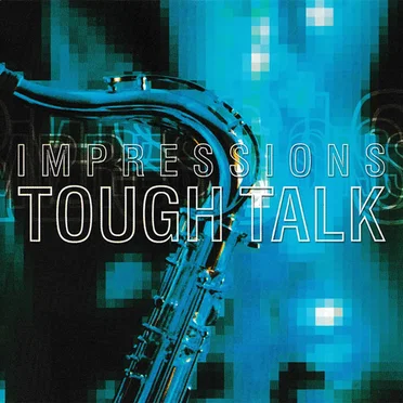 Impressions by Tough Talk - album cover