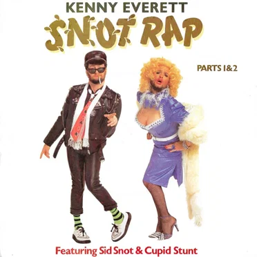 Snot Rap by Kenny Everett - album cover