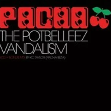 Pacha Mixed By The Potbelleez & Vandalism by Various Artists - album cover