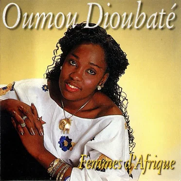 Femmes d’Afrique by Oumou Dioubaté - album cover
