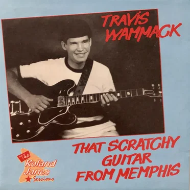 That Scratchy Guitar From Memphis