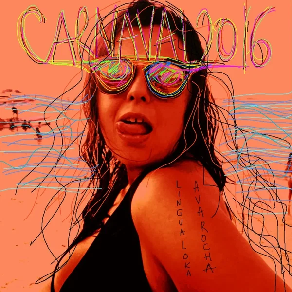 Língua Loka. Carnaval 2016
