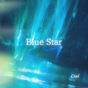 Blue Star by Ciel - album cover