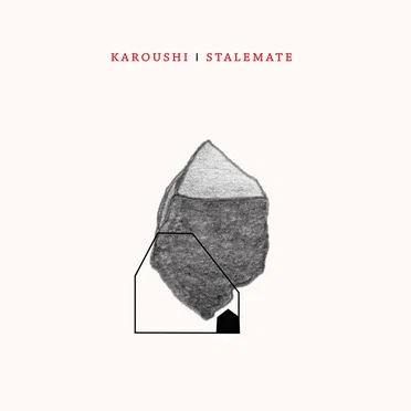 STALEMATE by Karoushi - album cover
