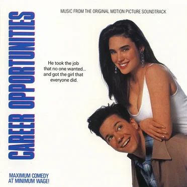 Career Opportunities: Music From the Original Motion Picture Soundtrack by Various Artists - album cover