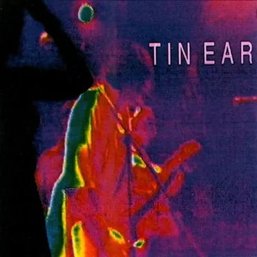 Ballad of a Tin Band by Tin Ear - album cover