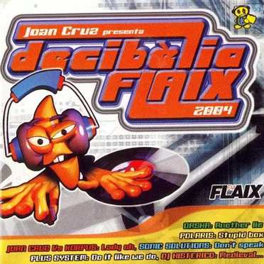 Decibèlia Flaix 2004 by Joan Cruz - album cover