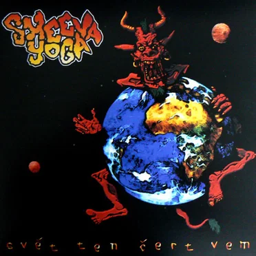 Svět ten čert vem by Sheeva Yoga - album cover