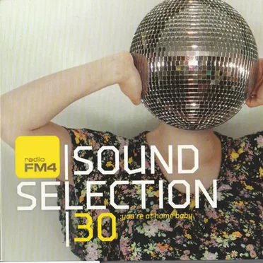 FM4 Soundselection 30: You’re at Home Baby by Various Artists - album cover