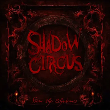 From the Shadows by Shadow Circus - album cover