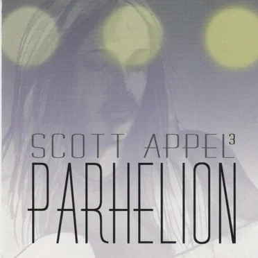 Parhelion by Scott Appel - album cover