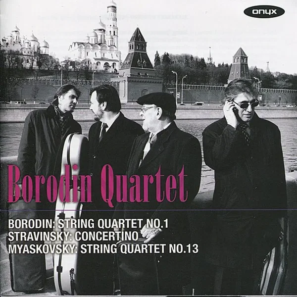 Borodin: String Quartet no. 1 / Stravinsky: Concertino / Myaskovsky: String Quartet no. 13