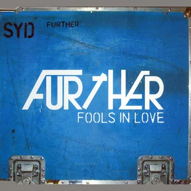 Fools in Love by Further - album cover