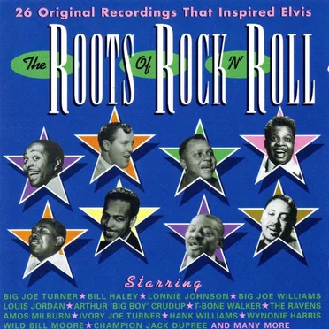 The Roots of Rock ’n’ Roll by Various Artists - album cover