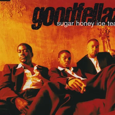Sugar Honey Ice Tea by Goodfellaz - album cover