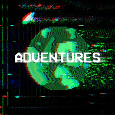 Adventures