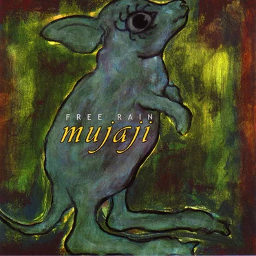 Free Rain by Mujaji - album cover