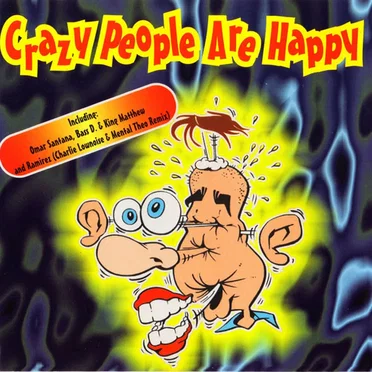 Crazy People Are Happy by Various Artists - album cover
