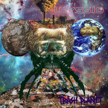 Trash Planet by Ulyssio - album cover