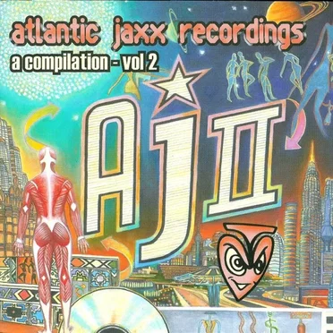 Atlantic Jaxx Recordings: A Compilation, Volume 2 by Various Artists - album cover