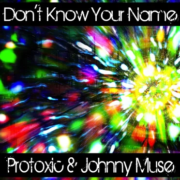 Don’t Know Your Name