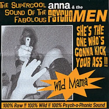 Wild Mama by Anna and the Psychomen - album cover
