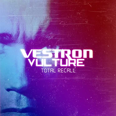 Total Recall by Vestron Vulture - album cover