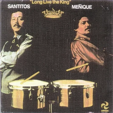 Long Live the King by Santitos y Meñique - album cover