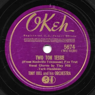 Two Ton Tessie (From Nashville Tennessee) / I'm Alone Because I Love You