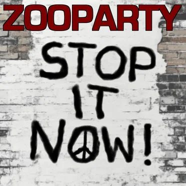 Stop It Now by Zooparty - album cover