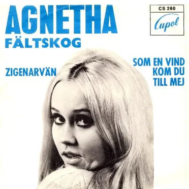 Zigenarvän / Som en vind kom du till mej