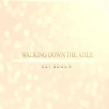 Walking Down the Aisle (Live)