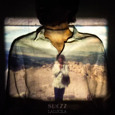 La lucila by Suez - album cover