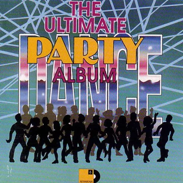 The Ultimate Party Album by Various Artists - album cover