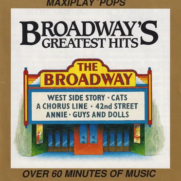 Broadway’s Greatest Hits