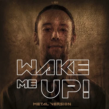 Wake Me Up (Metal Version)